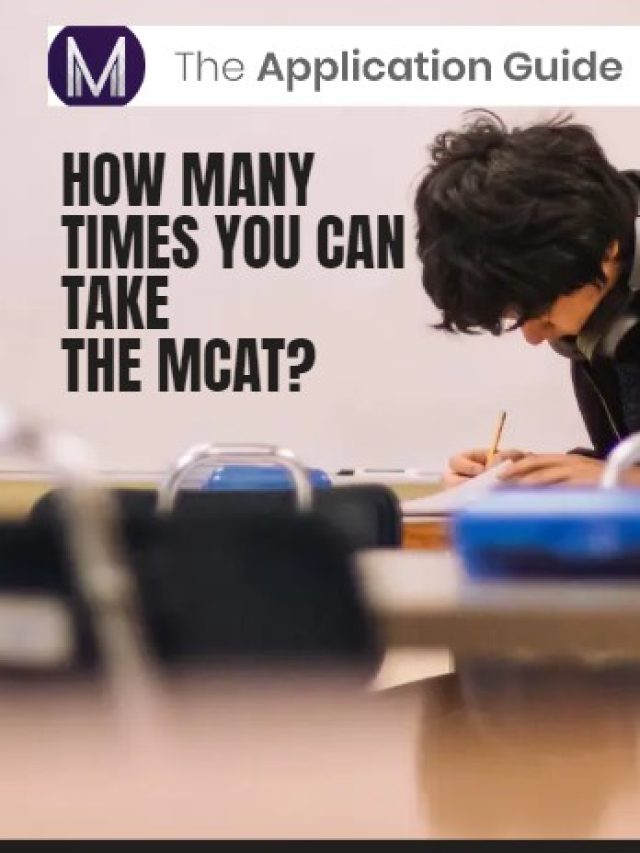 How Many Times You Can Take The MCAT?