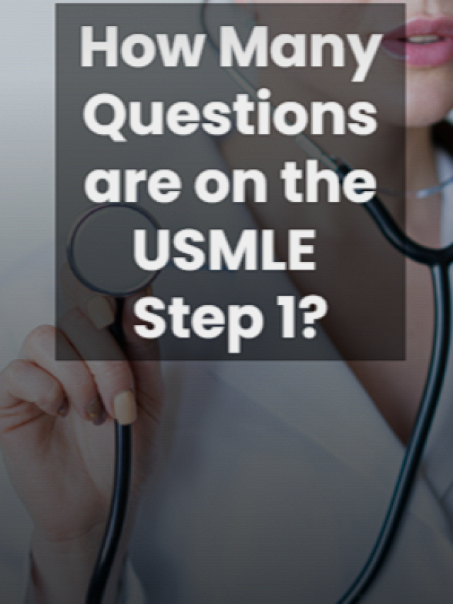 How Many Question are on the USMLE Step 1?