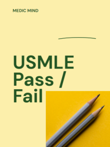 USMLE pass fail