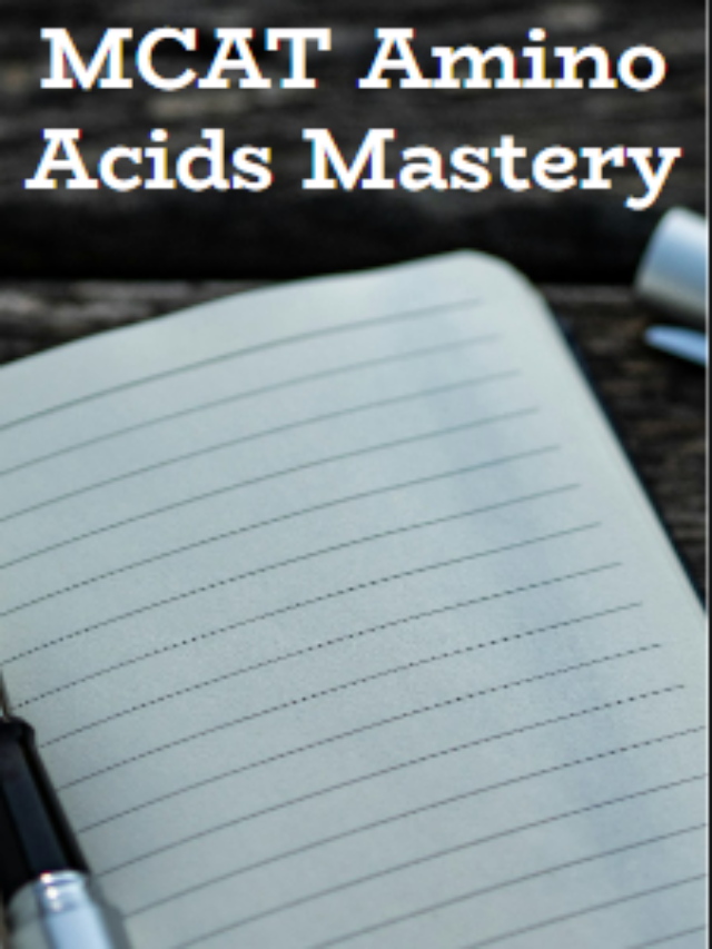 Master MCAT Amino Acids: Essential Guide & Practice Questions